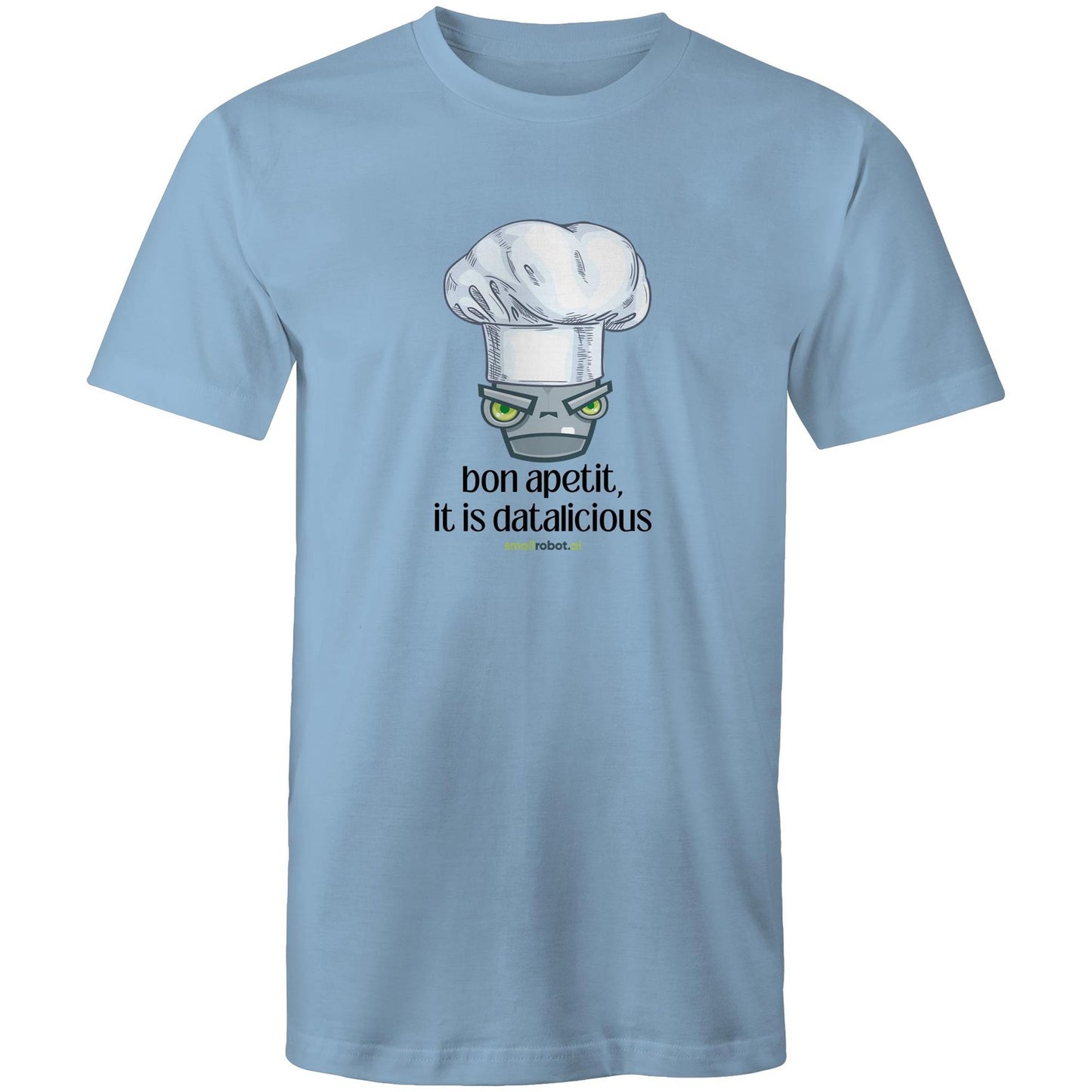 Bon Apetit, it's datalicious - Mens T-Shirt